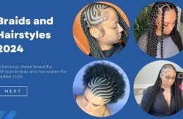 Braids and Hairstyles