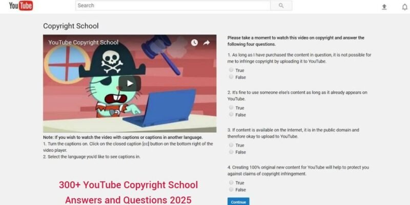 300+ YouTube Copyright School Answers and Questions 2025