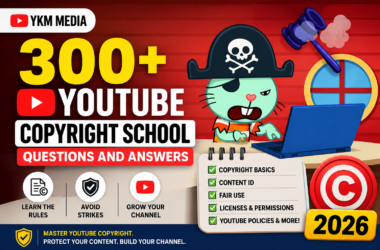 300+ YouTube Copyright School Questions and Answers 2026