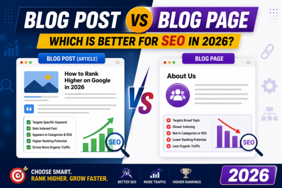 Blog Post vs Blog Page Which Is Better for SEO in 2026
